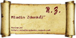 Mladin Zdenkó névjegykártya
